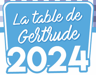 La table de Gertrude 2024